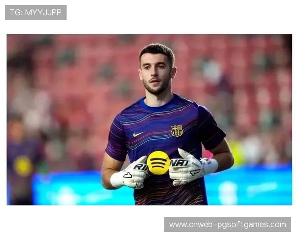 特尔施特根长期伤缺，加西亚成首发门将